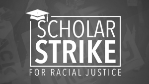 Scholar Strike for Racial Justice