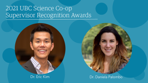 Dr. Eric Kim and Dr. Daniela Palombo recognized for outstanding Co-op student mentorship