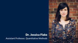 Get to know Dr. Jessica Flake, a new UBC Psychology faculty member