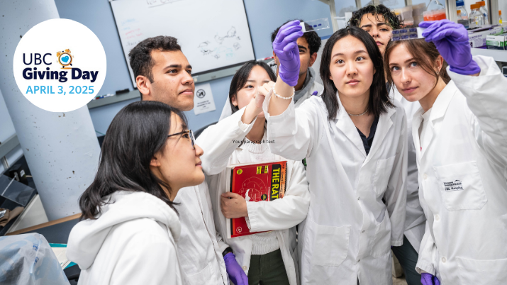 This image shows a group of student researchers wearing lab coats and gloves working together in a lab. A "UBC Giving Day" logo and the date "April 3, 2025" are displayed in the corner.