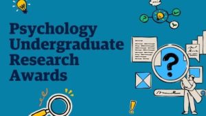 Illustrated graphic with the title 'Psychology Undergraduate Research Awards' on a blue background. The design includes icons of a magnifying glass, a lightbulb, a figure analyzing a question mark, documents, and symbols representing ideas and research.